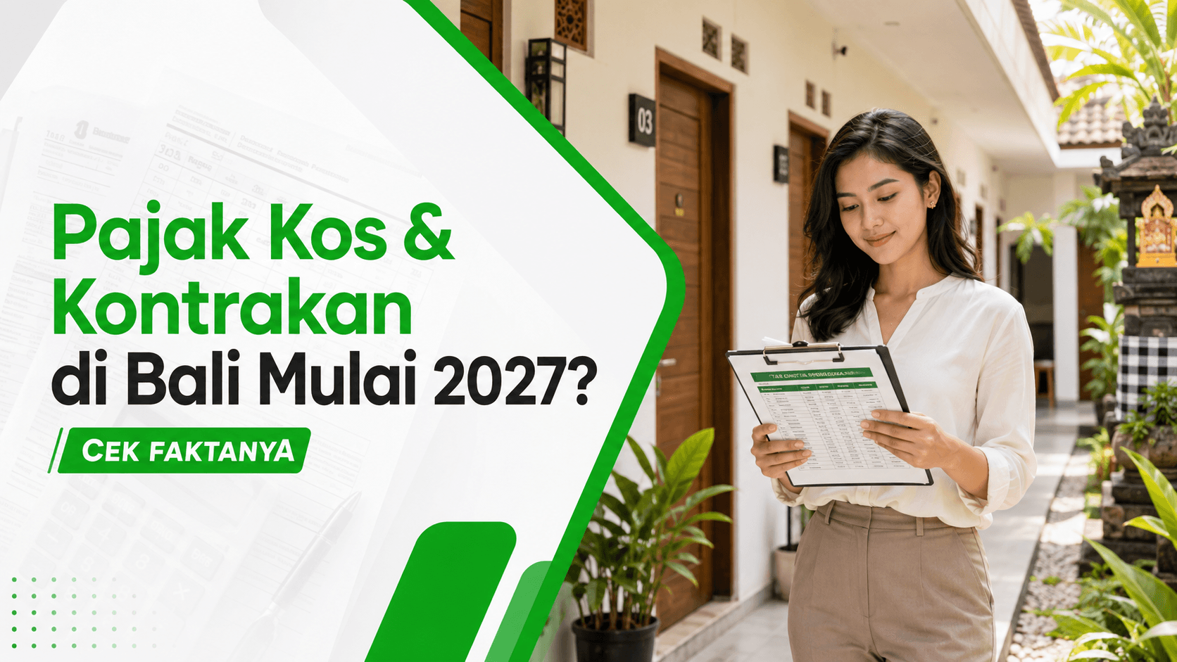 Pemilik Kos dan Kontrakan di Bali Kena Pajak Mulai 2027? Ini Faktanya