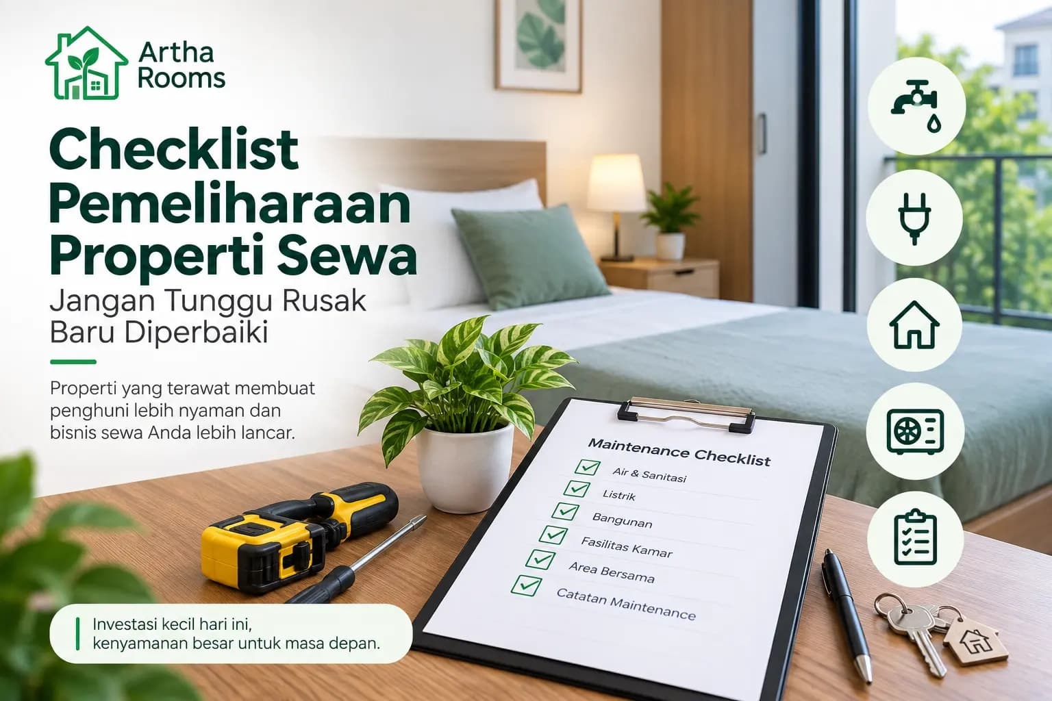 Checklist pemeliharaan properti sewa Artha Rooms